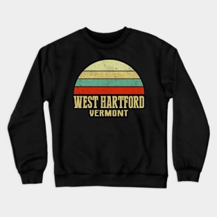 WEST HARTFORD VERMONT Vintage Retro Sunset Crewneck Sweatshirt